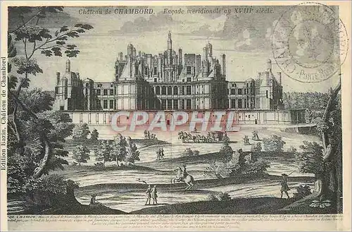 Ansichtskarte AK Chateau de Chambord Facade Meridionale au XVIIIe Siecle