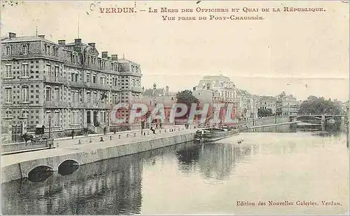 Cartes postales Verdun Le Mess des Officiers et Quai de la Republique Vue prise du Pont