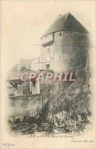 Cartes postales Caen Porte de Secours du Ch�teau (carte 1900)
