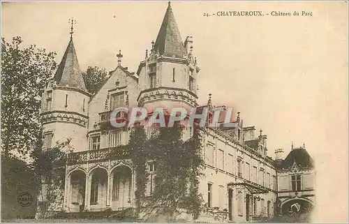 Cartes postales Chateauroux Chateau du Parc