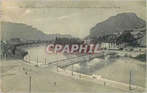 Ansichtskarte AK Grenoble l'Isere le Pont de la Porte de France et le casque de Neron