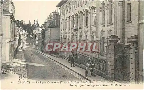 Cartes postales Le Mans le Lycee des Jeunes Filles et la rue Berthelot