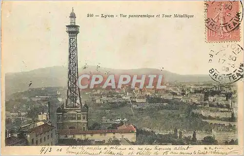 Cartes postales Lyon Vue Panoramique et Tour Metallique