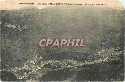 Cartes postales Mouthiers Vue prise d'Hautepierre de l'endroit dit ou on prie Dieu