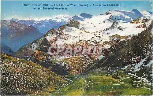 Cartes postales Col de l'Iseran 2769 m (Savoie) Arrivee au Chatel Hotel