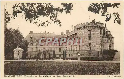 Cartes postales Rambouillet (S et O) Le Chateau et Tour Francois Ier