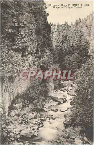 Cartes postales Savoie Route d'Ugine a Flumet Gorges de l'Arly et Tunnel