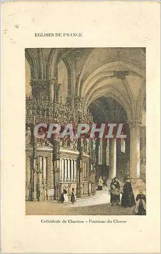Cartes postales Cathedrale de Chartres Eglises de France Pourtour du Choeur