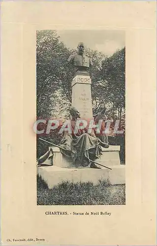 Cartes postales Chartres Statue de Noel Ballay