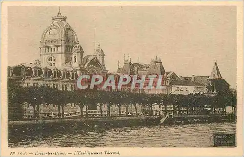 Cartes postales Evian les Bains L'Etablissement Thermal