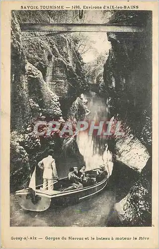 Cartes postales Environs d'Aix les Bains Savoie Tourisme Gresy sur Aix Gorges du Sierroz et le Bateau