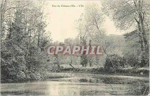 Cartes postales Parc du Chateau d'Eu L'Ile