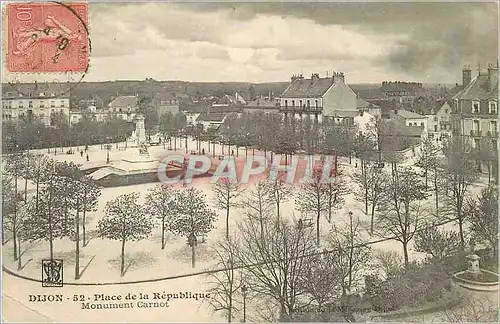 Cartes postales Dijon Place de la Republique Monument Carnot