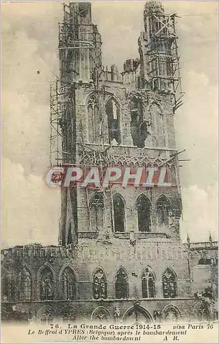 Cartes postales La Grande Guerre 1914 1915 visa Paris Le Beffroi d'Ypres (Belgique) Militaria