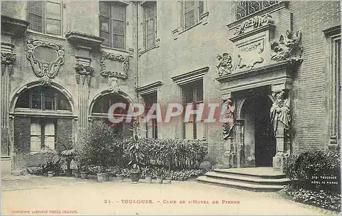 Ansichtskarte AK Toulouse Cour de l'Hotel de Pierre