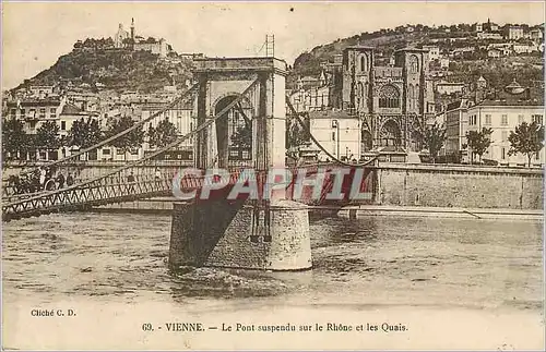 Ansichtskarte AK Vienne Le Pont Suspendu sur le Rhone et les Quais