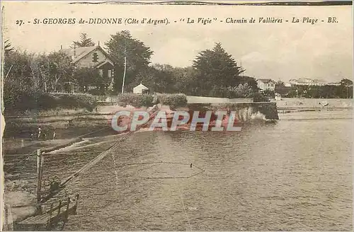 Cartes postales St Georges de Didonne (Cote d'Argent) La Vigie Chemin de Vallieres