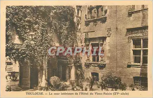 Cartes postales Toulouse la Cour Interieure de l'Hotel du Vieux Raisin(XVe siecle)