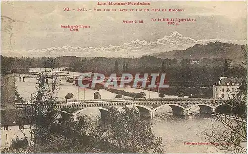 Cartes postales Pau vue sur la Gave et Pic du Midi de Bigorre les Basses Pyrenees