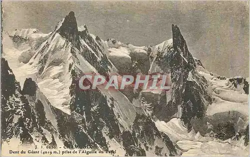 Cartes postales Chamonix Dent du Geant prise par l'Aiguille du Taeul