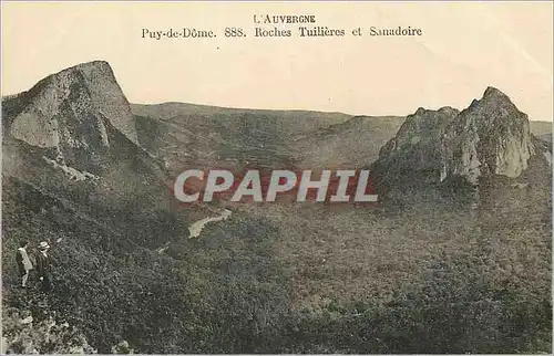 Cartes postales Puy de Dome l'Auvergne Roches Tuilieres et Sanadoire