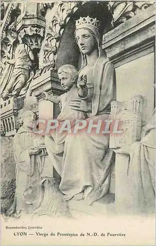 Cartes postales Lyon Vierge du Frontispice de N D de Fourviere