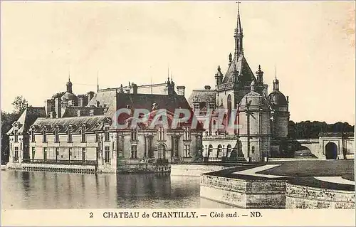 Cartes postales Chateau de Chantilly Cote Sud