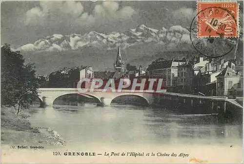 Cartes postales Grenoble le Pont de l'Hopital et la Chaine des Alpes