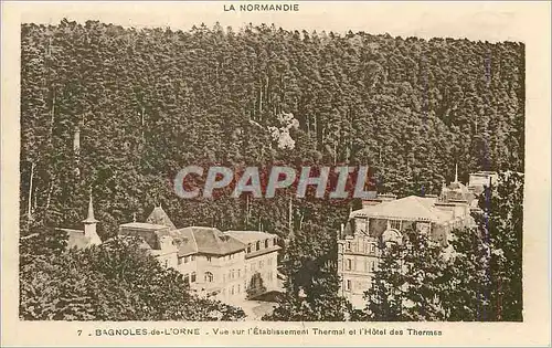 Cartes postales Bagnoles de l'Orne Vue sur l'Etablissement Thermal et l'Hotel des Thermes