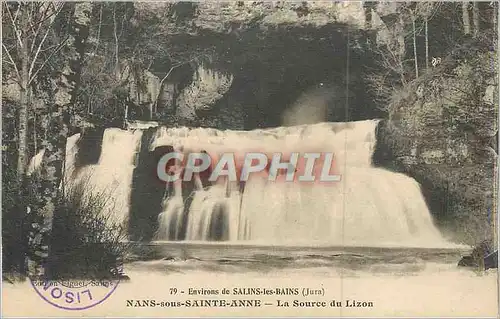 Cartes postales Environs de Salins les Bains (Jura) Nans sous Sainte Anne La Source du Lizon