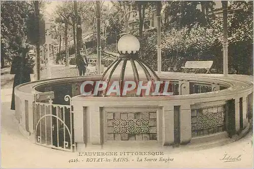 Cartes postales Royat les Bains L'Auvergne Pittoresque La Source Eugene