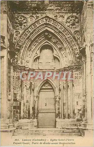 Cartes postales Lisieux (Calvados) Eglise Saint Pierre Facade Ouest Porte de Droite avant Restauration