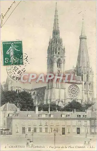 Cartes postales Chartres La Cathedrale Vue prise de la Place Chatelet