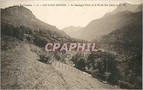 Ansichtskarte AK Les Eaux Bonnes Les Pyrenees La Montagne Verte et le Pic de Ger (2612 m)