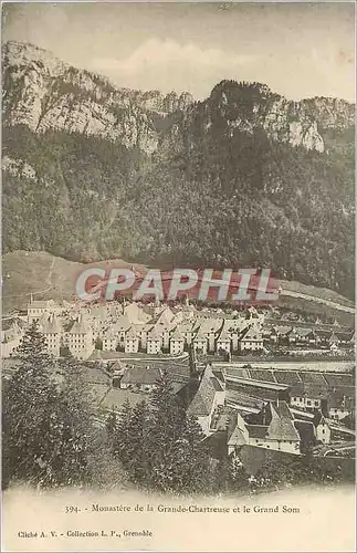 Cartes postales Monastere de la Grande Chartreuse et le Grand Som