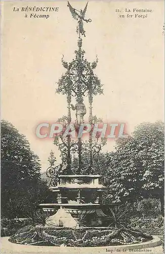 Cartes postales La Benedictine a Fecamp La Fontine en Fer Forge