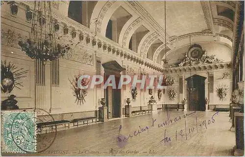 Cartes postales Compiegne Le Chateau Aille des Gardes