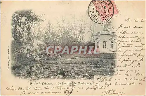 Cartes postales Versailles Petit Trianon Le Pavillon de Musique (carte 1900)