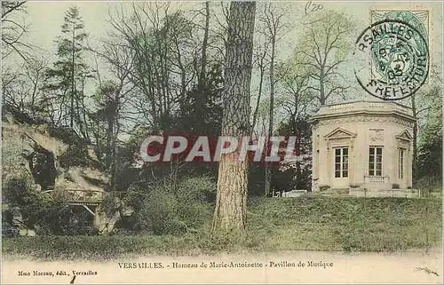 Cartes postales Versailles Hameau de Marie Antoinette Pavillon de Musique (carte 1900)