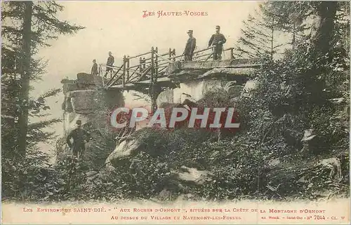 Cartes postales Les Environs de Saint Die les Hautes Vosges Aux roches d'Ormont Militaria Navemont les Fosses