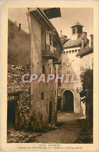 Ansichtskarte AK Annecy Passage Nemours et Porte Ste Claire