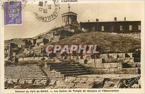 Cartes postales Sommet du Puy de Dome les Ruines du Temple de Mercure et l'Observatoire