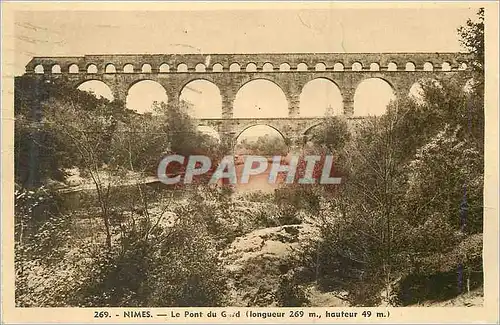 Ansichtskarte AK Nimes le Pont du Gard (longueur 269m hauteur 49m)