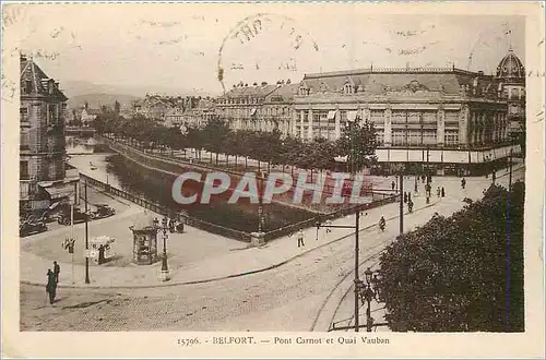 Cartes postales Belfort Pont Carnot et Quai Vauban