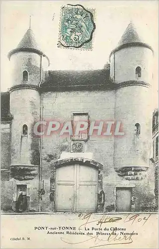 Ansichtskarte AK Pont sur Yonne la Porte du Chateau