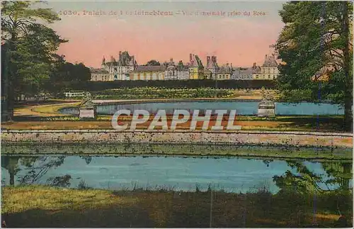 Ansichtskarte AK Palais de Fontainebleau Vue d'ensemble prise du Brea