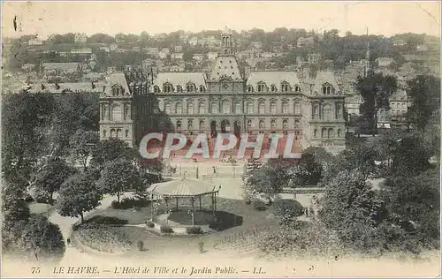 Cartes postales Le Havre L'Hotel de Ville et le Jardin Public