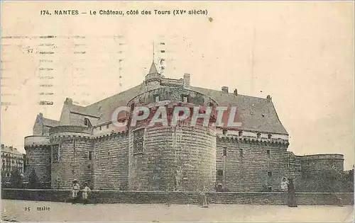 Cartes postales Nantes Le Chateau Cote des Tours (XVe Siecle)