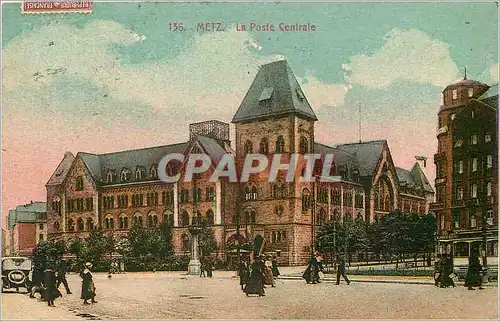 Cartes postales Metz La Poste Centrale