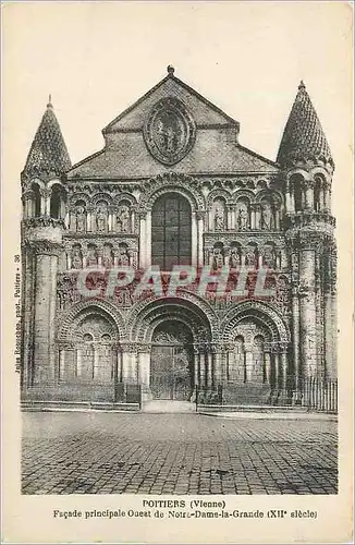 Cartes postales Poitiers (Vienne) Facade Principale Ouest de Notre Dame la Grande (XIIe S)